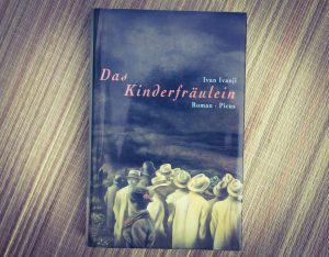 Lesetipp: Das Kinderfräulein von Ivan Ivanji