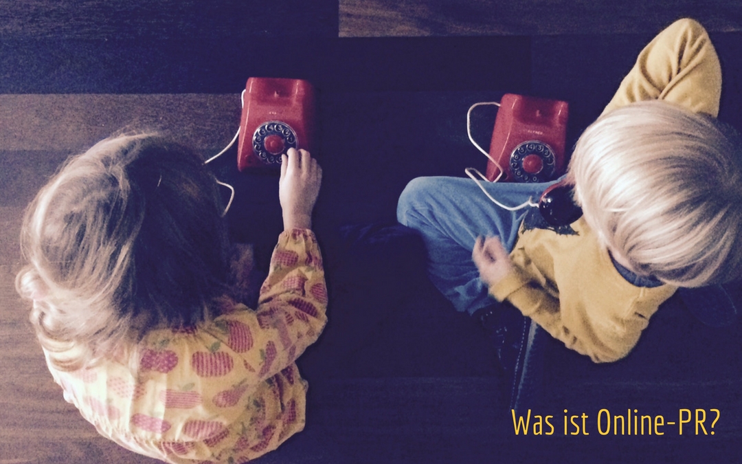 Was ist Online-PR? Kinder-PR