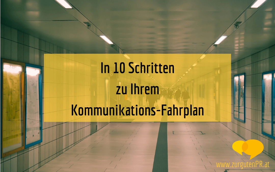 In 10 Schritten zu Ihrem Kommunikationsplan