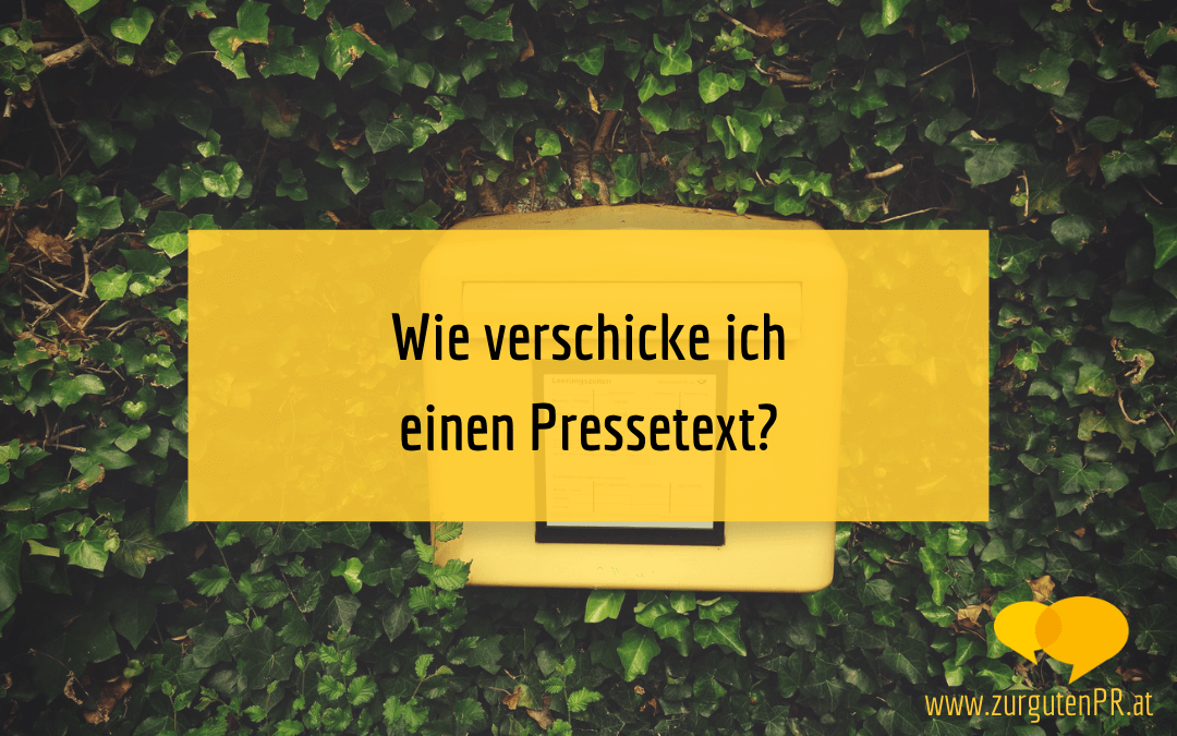 Wie verschicke ich eine Presseaussendung?